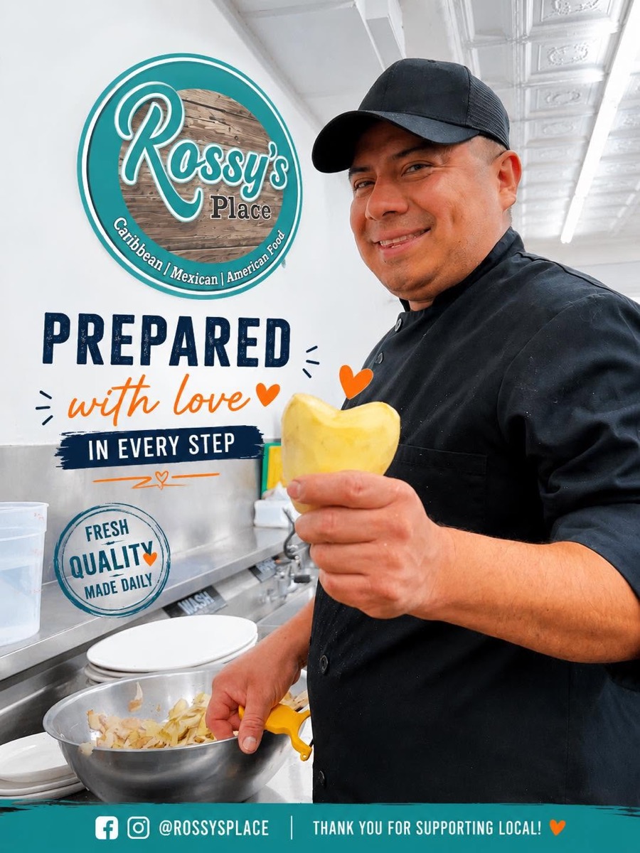 Rossy's Place chef — prepared with love, fresh quality made daily